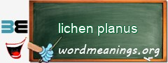 WordMeaning blackboard for lichen planus